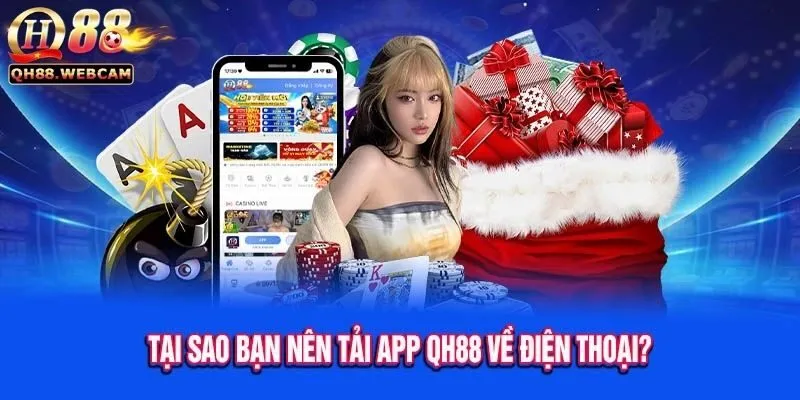 Tải app qh88 2 Các Tính Năng Nổi Bật